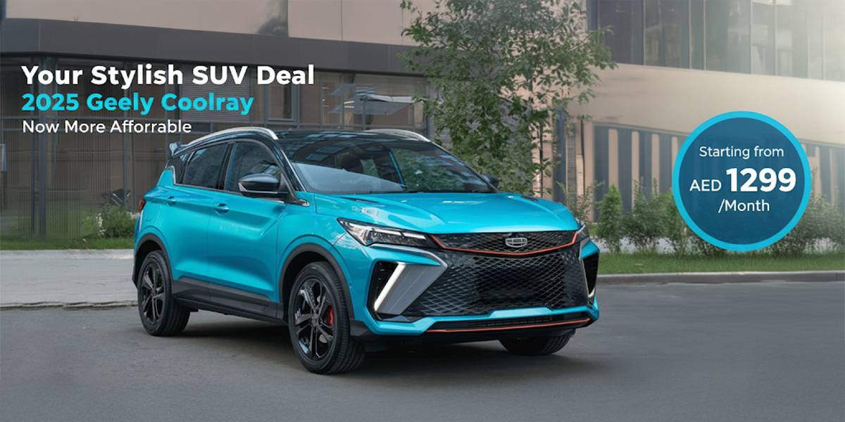 Major Price Drop: 2025 Geely Coolray Now at Just AED 1299/Month