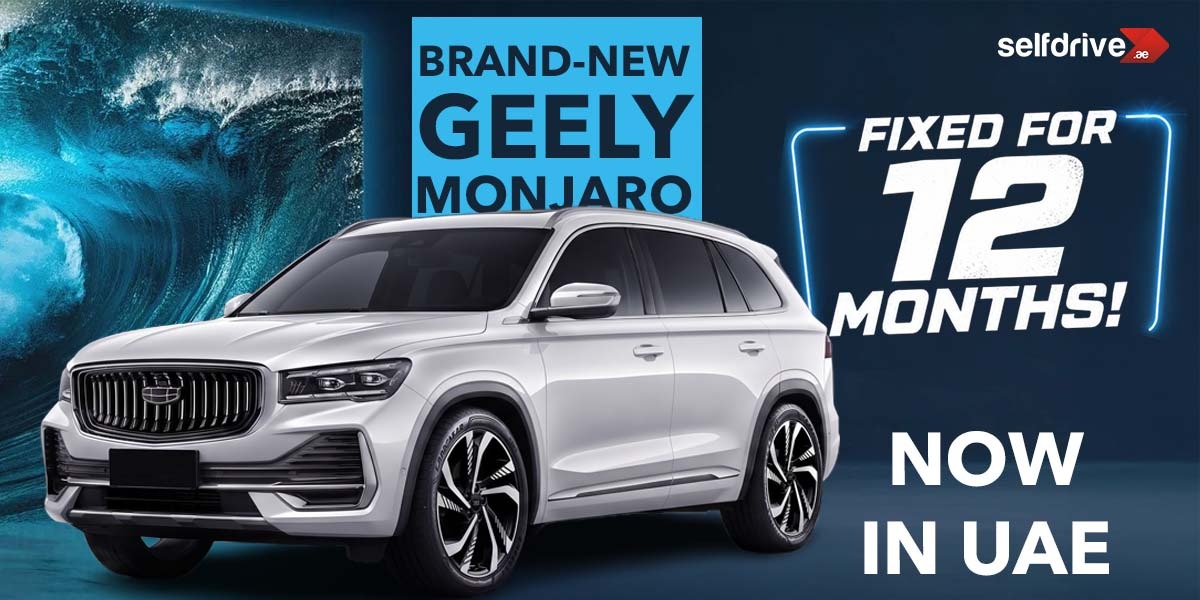 2026 Geely Monjaro UAE: Fixed AED 2,349/Month SUV Offer for 12 Months