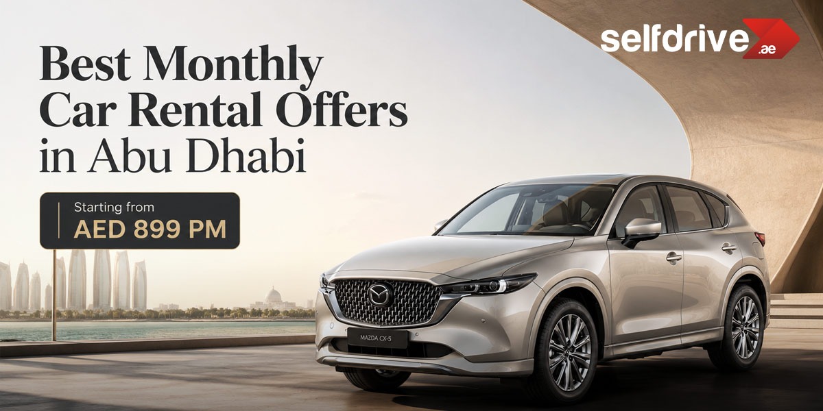 Best Monthly Car Rental Deals in Abu Dhabi - Starting from AED 899/month